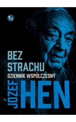 Bez strachu - Józef Hen - Ebook - 978-83-7779-663-4