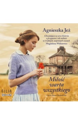 Miłość warta wszystkiego - Agnieszka Jeż - Audiobook - 978-83-8194-825-8