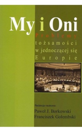 My i Oni - Paweł J. Borkowski - Ebook - 978-83-7545-501-4