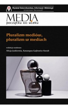 Pluralizm mediów, pluralizm w mediach - Alicja Jaskiernia - Ebook - 978-83-7545-812-1