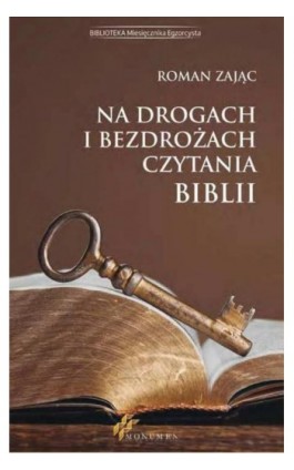 Na drogach i bezdrożach czytania Biblii - Roman Zając - Ebook - 978-83-66133-92-1