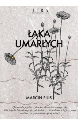 Łąka umarłych - Marcin Pilis - Ebook - 978-83-66503-92-2