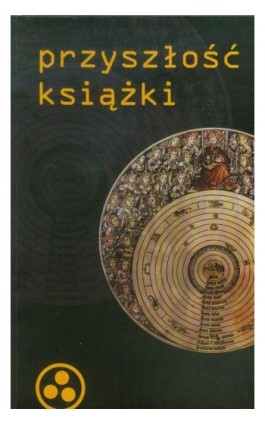 Przyszłość książki - Ebook - 978-83-63879-24-2