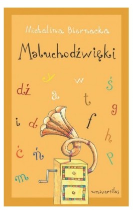 Maluchodźwięki - Michalina Biernacka - Ebook - 978-83-242-2976-5
