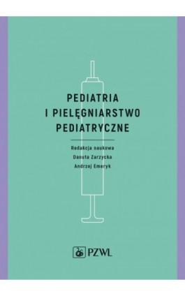 Pediatria i pielęgniarstwo pediatryczne - Ebook - 978-83-200-6210-6