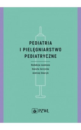 Pediatria i pielęgniarstwo pediatryczne - Ebook - 978-83-200-6210-6