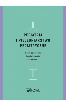 Pediatria i pielęgniarstwo pediatryczne - Ebook - 978-83-200-6210-6