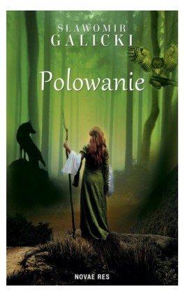 Polowanie - Sławomir Galicki - Ebook - 978-83-8219-025-0
