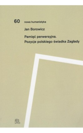 Pamięć perwersyjna - Jan Borowicz - Ebook - 978-83-66448-55-1