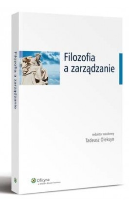 Filozofia a zarządzanie - Tadeusz Oleksyn - Ebook - 978-83-264-5371-7