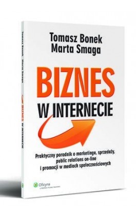 Biznes w internecie - Tomasz Bonek - Ebook - 978-83-264-5130-0