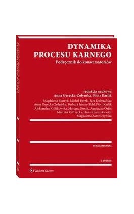 Dynamika procesu karnego. Podręcznik do konwersatoriów - Hanna Paluszkiewicz - Ebook - 978-83-8107-686-9