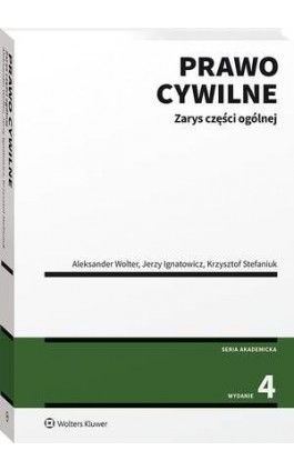 Prawo cywilne. Zarys części ogólnej - Jerzy Ignatowicz - Ebook - 978-83-8223-519-7