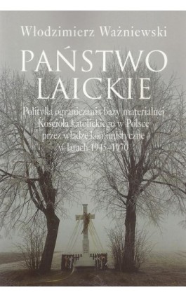 Państwo laickie - Włodzimierz Ważniewski - Ebook - 978-83-7545-585-4