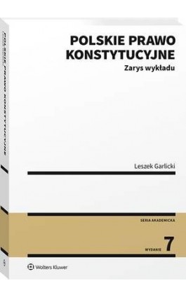 Polskie prawo konstytucyjne. Zarys wykładu - Leszek Garlicki - Ebook - 978-83-8223-417-6