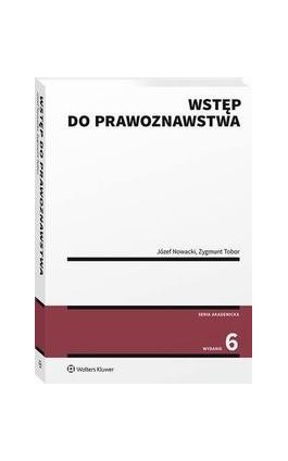 Wstęp do prawoznawstwa - Józef Nowacki - Ebook - 978-83-8223-497-8