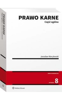 Prawo karne. Część ogólna - Jarosław Warylewski - Ebook - 978-83-8223-508-1
