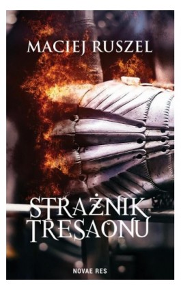 Strażnik Tresaonu - Maciej Ruszel - Ebook - 978-83-8219-056-4