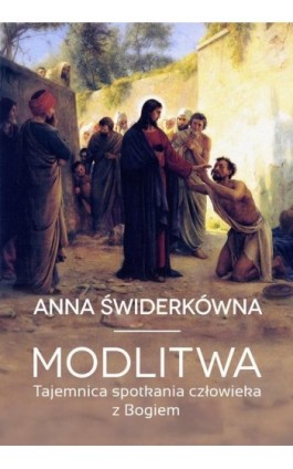 Modlitwa - Anna Świderkówna - Ebook - 978-83-8043-132-4