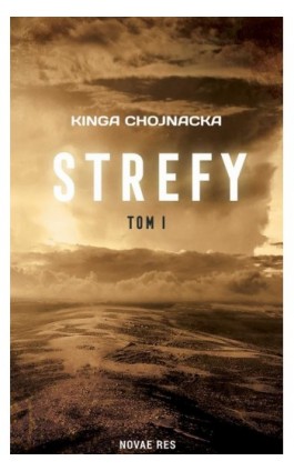 Strefy - Kinga Chojnacka - Ebook - 978-83-8219-072-4