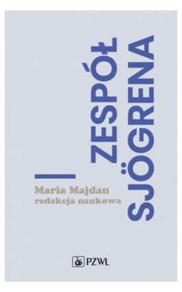 Zespół Sjogrena - Ebook - 978-83-200-6219-9