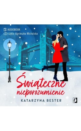 Świąteczne nieporozumienie - Katarzyna Bester - Audiobook - 978-83-66718-15-9