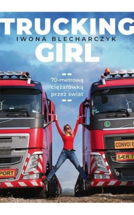 Trucking Girl - Iwona Blecharczyk - Ebook - 978-83-287-1520-2