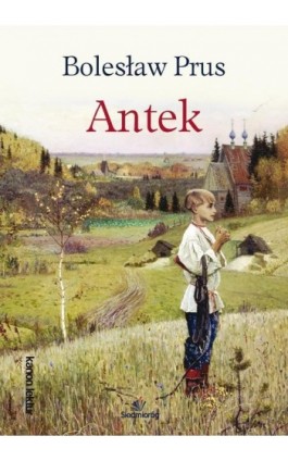 Antek - Bolesław Prus - Ebook - 978-83-66576-75-9