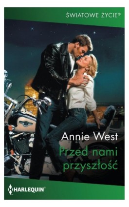Przed nami przyszłość - Annie West - Ebook - 978-83-276-5513-4