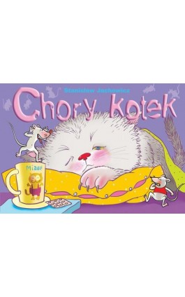 Chory kotek - Stanisław Jachowicz - Ebook - 978-83-66576-80-3