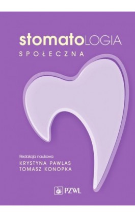 Stomatologia społeczna - Ebook - 978-83-200-6220-5
