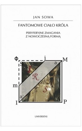 Fantomowe ciało króla - Jan Sowa - Ebook - 978-83-242-1544-7