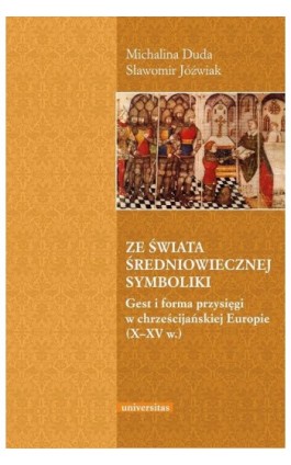 Ze świata średniowiecznej symboliki - Michalina Duda - Ebook - 978-83-242-2491-3