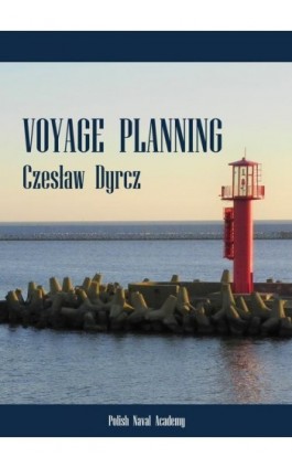 Voyage planning - Czesław Dyrcz - Ebook - 978-83-959756-0-8