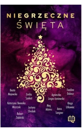 Niegrzeczne święta - Agnieszka Lingas-Łoniewska - Ebook - 978-83-66718-48-7