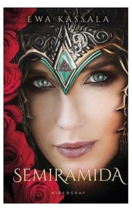 Semiramida - Ewa Kassala - Ebook - 978-83-7835-804-6