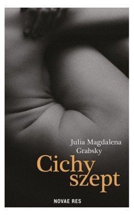Cichy szept - Julia Magdalena Grabsky - Ebook - 978-83-8219-102-8
