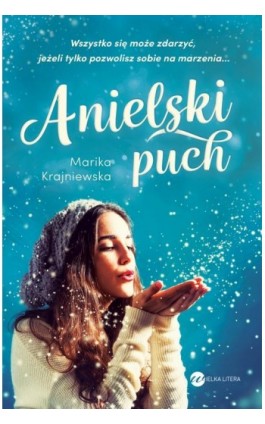 Anielski puch - Marika Krajniewska - Ebook - 978-83-8032-406-0