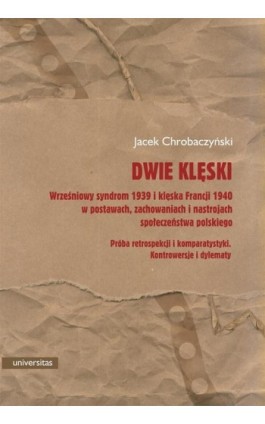 Dwie klęski - Jacek Chrobaczyński - Ebook - 978-83-242-2801-0