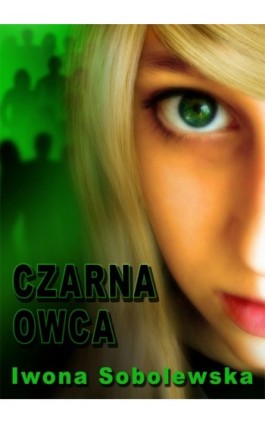 Czarna owca - Iwona Sobolewska - Ebook - 978-83-61184-83-6