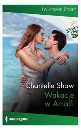 Wakacje w Amalfi - Chantelle Shaw - Ebook - 978-83-276-5542-4