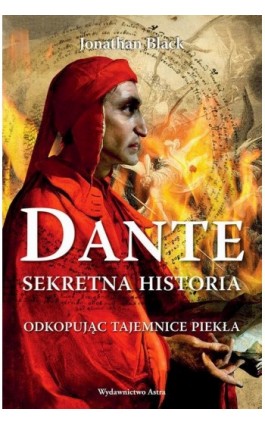 Dante. Sekretna historia - Jonathan Black - Ebook - 978-83-65280-18-3