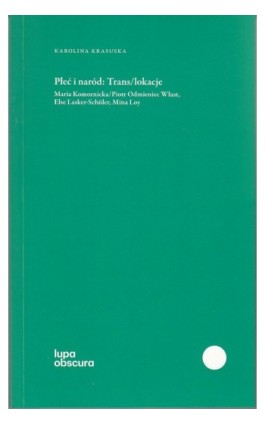 Płeć i naród Trans/lokacje - Karolina Krasuska - Ebook - 978-83-61552-54-3