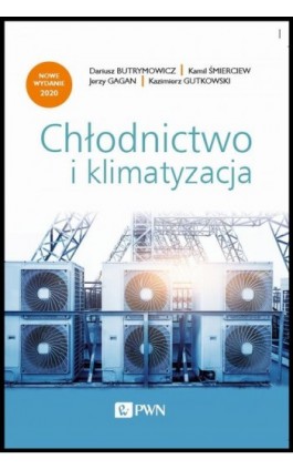 Chłodnictwo i klimatyzacja - Kazimierz Gutkowski - Ebook - 978-83-01-21572-9