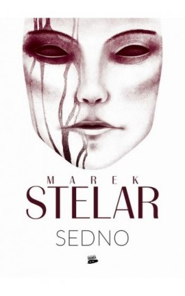 Sedno - Marek Stelar - Ebook - 978-83-957900-9-6