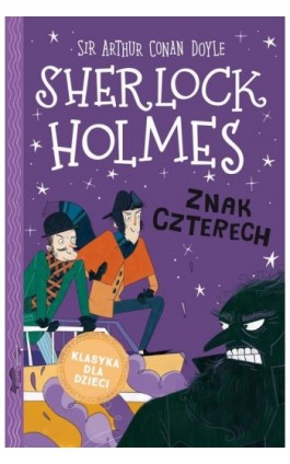 Sherlock Holmes. t.2 Znak czterech - Sir Arthur Conan Doyle - Ebook - 978-83-8194-931-6