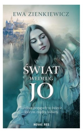 Świat według Jo - Ewa Zienkiewicz - Ebook - 978-83-8219-155-4