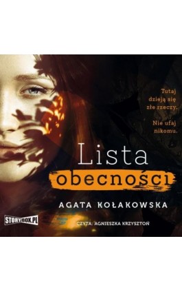 Lista obecności - Agata Kołakowska - Audiobook - 978-83-8194-959-0