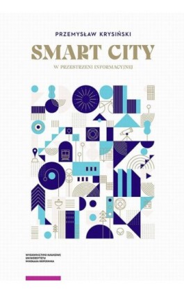 Smart city w przestrzeni informacyjnej - Przemysław Krysiński - Ebook - 978-83-231-4411-3