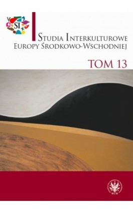 Studia Interkulturowe Europy Środkowo-Wschodniej 2020/13 - Ebook